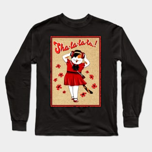 sha la la la 2 Long Sleeve T-Shirt